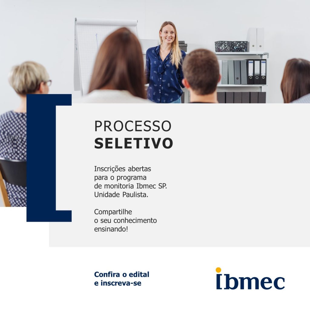 Banner sobre o processo seletivo do Programa de Monitoria do Ibmec SP.